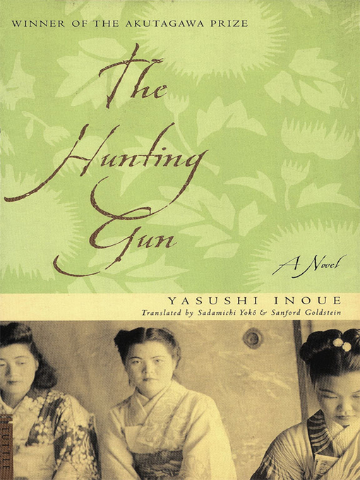 Title details for Hunting Gun by Yasushi Inoue - Available